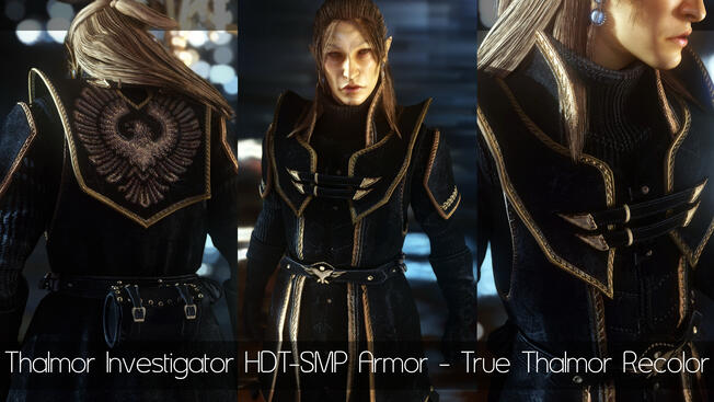 Thalmor Investigator HDT-SMP Armor - True Thalmor Recolor Thalmor Investigator HDT-SMP Armor - True Thalmor Recolor