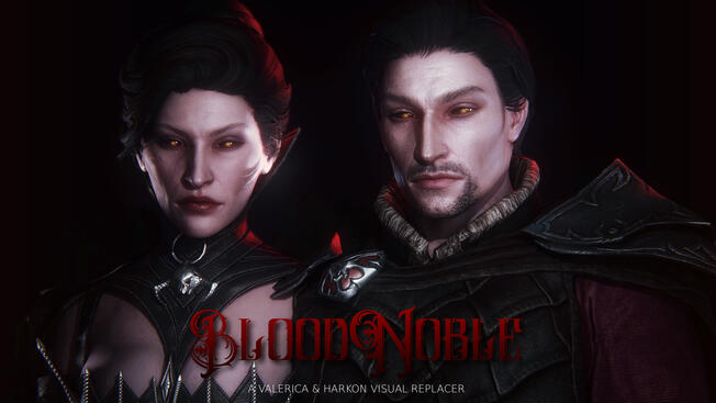 BloodNoble - A Valerica and Harkon Visual Replacer BloodNoble - A Valerica and Harkon Visual Replacer