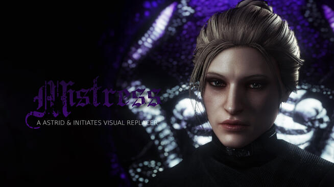 Mistress - A Astrid and Initiates Visual Replacer Mistress - A Astrid and Initiates Visual Replacer