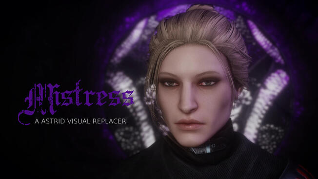 Mistress - A Astrid and Initiates Visual Replacer Mistress - A Astrid and Initiates Visual Replacer